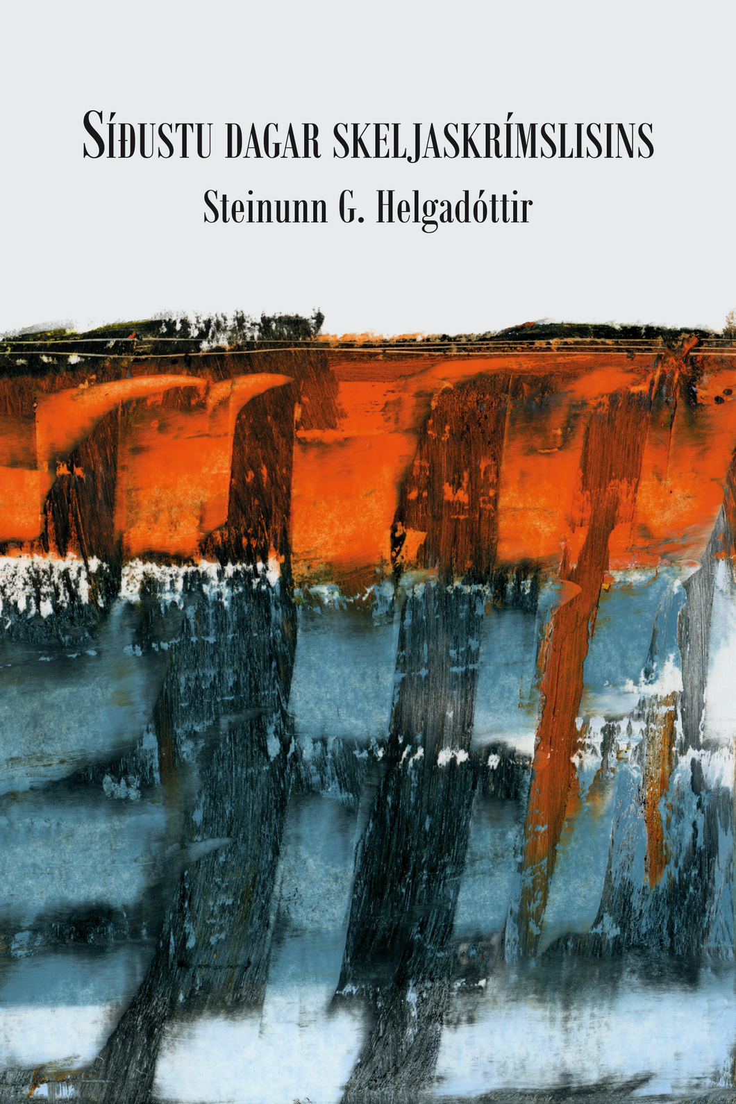 Síðustu dagar skeljaskrímslisins